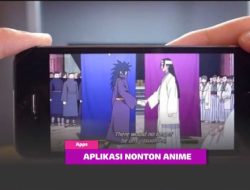 10 Link Gratis Nonton Anime Sub Indo dengan Kualitas HD