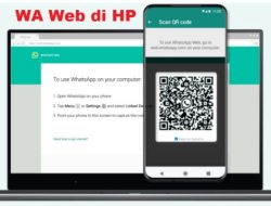 Cara Pakai WhatsApp Web di HP